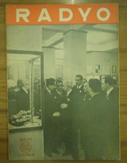 RADYOMUZUN YAYIM PROGRAMLARI 15 BİRİNCİ KANUN 1943 CİLT : 3 - SAYI : 25 
