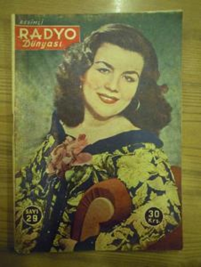 RESİMLİ RADYO DÜNYASI SAYI : 29 SATIŞ 30 KURUŞ 
