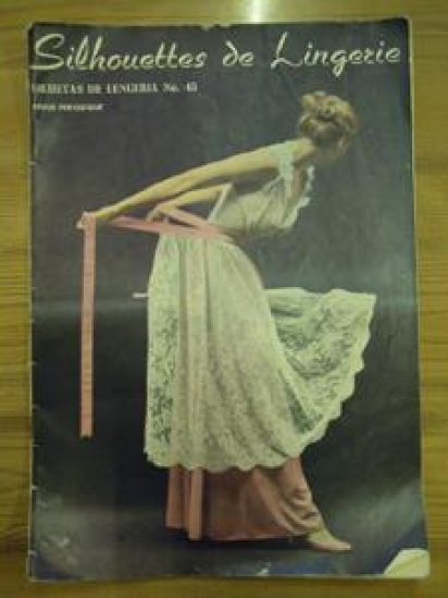 SILUETAS DE LENCERIA NO. 45 REVUE PERIODIQUE MODA ĞAZTE 