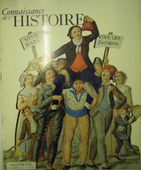 CONNAİSSANCE DE HISTOIRE HACHETTE N'42 MERCREDI - F.3,50 F.S. 3, 50 - F.B. 35 DERGİ 