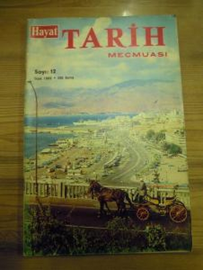 HAYAT TARİH MECMUASI SAYI : 12 OCAK 1969 