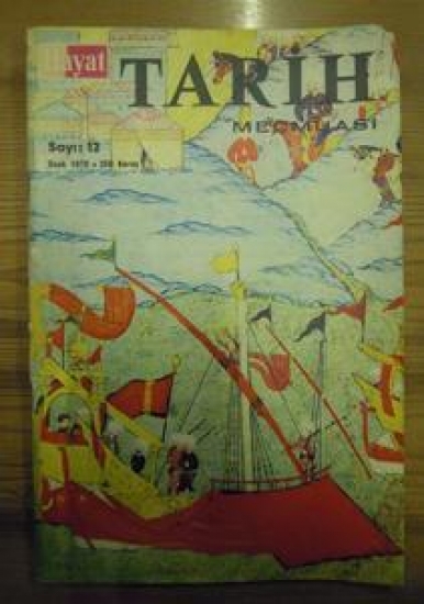 HAYAT TARİH MECMUASI SAYI : 12 OCAK 1970 