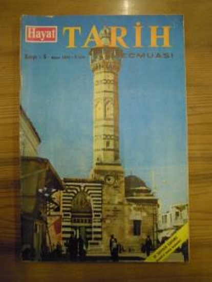 HAYAT TARİH MECMUASI SAYI : 3 NİSAN 1972 32 SAYFALIK İLAVEMİZ RUMELİ'Yİ NEDEN KAYBETTİK ? 