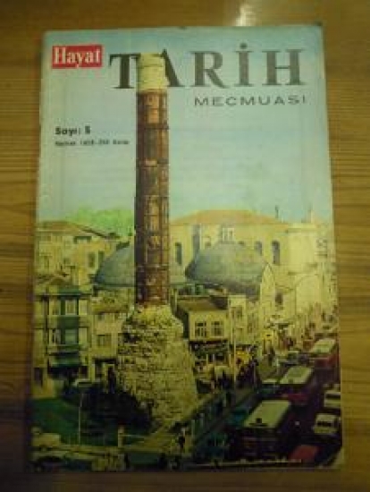HAYAT TARİH MECMUASI SAYI : 5 HAZİRAN 1968 