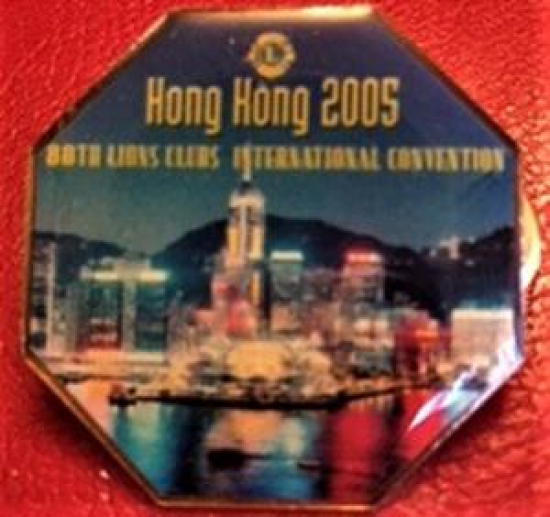 LİONS KÜLÜP RÖZET HONG HONG 2005 88TH LIONSCLUBS INTERNATIONAL CONVERNTION MİNELİ 