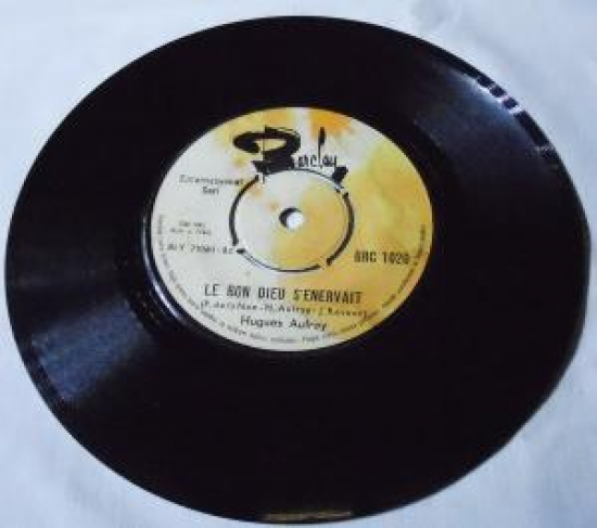 HUGUES AUFRAY A-CELINE B-LE BON DIEU SENERVAIT 45 LİK PLAK 