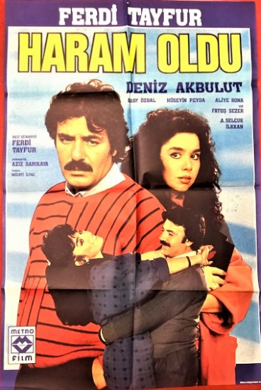 HARAM OLDU FERDİ TAYFUR DENİZ AKBULUT RENKLİ SİNEMA AFİŞ FİLM GÖSTERİMDE TANITIMINDA ASILARAK KULLANILMIŞDIR 