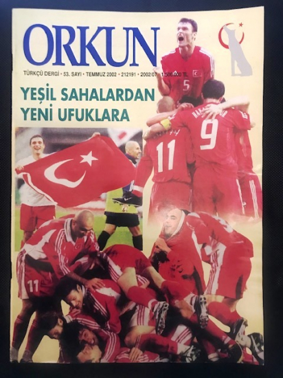 ORKUN TÜRKCÜ DERGİ 53.SAYI TEMMUZ 2002 