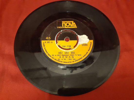 MÜZİK NOVA PLAK  GÖZ GÖZ GÖZ . KENAN TEŞEKKÜR EDERİM 45 LİK YERLİ PLAK  