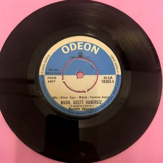 MUSTAFA SAGYAŞAR NASIL GECTİ HABERSİZ-MEĞER HAYAT BİR MASALMIŞ 45 LİK YERLİ PLAK