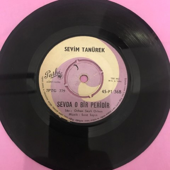 SEVİM TANÜREK YOLLAR UZAK GELEMEDİM-SEVDA O BİR PERİDİR 45 LİK YERLİ PLAK 