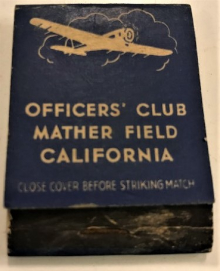 OFFİCERS CLUP MATHER FİELD CALİFORNİA UNITED STATES ARMY AIR CORPS KARTON KİBRİT