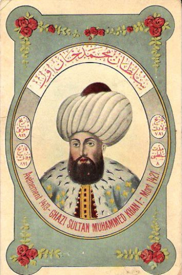 GAZİ SULTAN MEHMET HAN OSMANLI SULTANLARI SERİS EDİTÖR MAX FRUCHTERMANN CONSTANTİNOPLE KARTPOSTAL