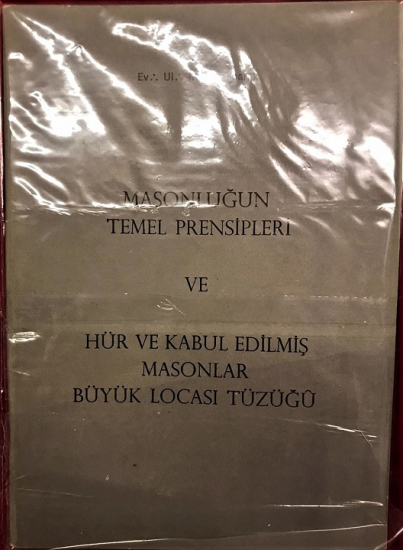 MASONLUGUN TEMEL PRENSİPLERİ  HÜR VE KABUL EDİLMİŞ MASONLAR