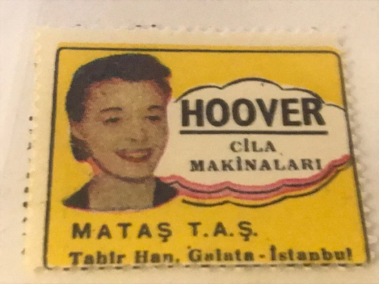 HOOVER VİNYET REKLAM PULU HOOVER CİLA MAKİNALARİ  MATAŞ T.A.Ş TAHİR HAN GALATA İSTANBUL 30.36 mm ÖLCÜLERİNDE