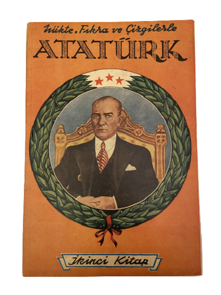 BABIALİ BASIMEVİ NÜKTE FIKRA VE ÇİZGİLERLE ATATÜRK 