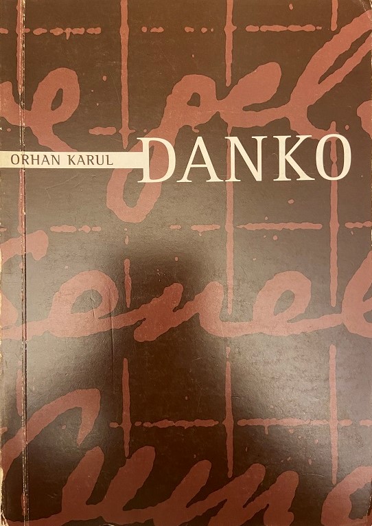 ORHAN KARUL DANKO KİTAP