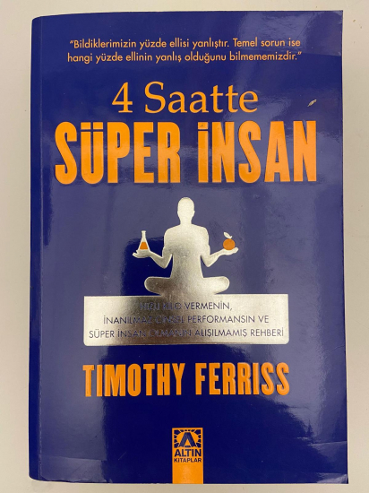TIMOTYH FERRIS 4 SAATTE SÜPER İNSAN KİTAP