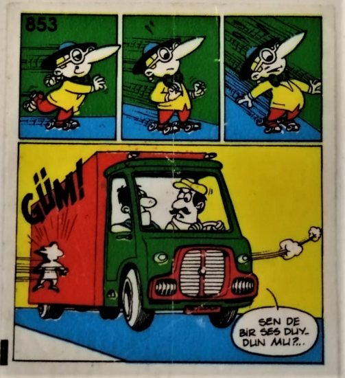  TİPİTİP SAKIZ VE CİKLET İÇERSİNDEN CIKAN YAĞLI KAGIT TÜRÜNDE RENKLİ TİFDRUK BASKI İLE KONULU MİZANSEN KARİKATÜR 