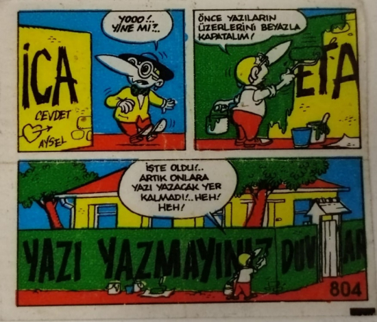 TİPİTİP SAKIZ VE CİKLET İÇERSİNDEN CIKAN YAĞLI KAGIT TÜRÜNDE RENKLİ TİFDRUK BASKI İLE KONULU MİZANSEN KARİKATÜR 