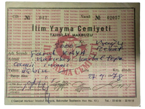 1978 TARİHLİ 3003 LİRA VERİLEREK ALINMIŞ İLİM YAYMA CEMİYETİ TAHSİLAT MAKBUZU 