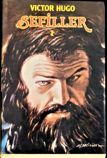 VİCTOR HUGO SEFİLLER 1 CİZİM KAPAK M.DELİOGLU  1985 SERHAT YAYINLARI MUKAVVA KAPAK 