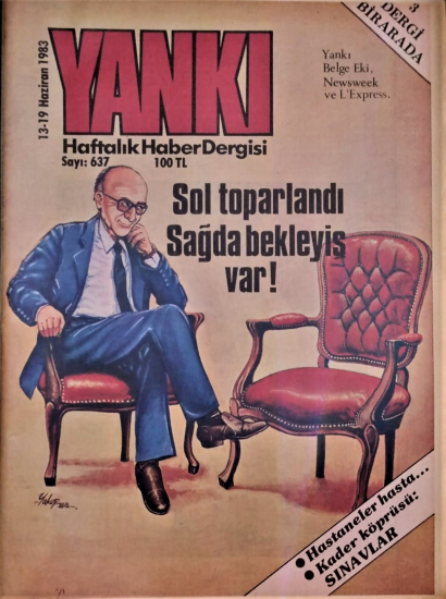 YANKI HAFTALIK HABER DERGİSİ 13/19 NAZİRAN 1983 SAYI 637 YANKI EKİ İCERSİNDE MEVCUT