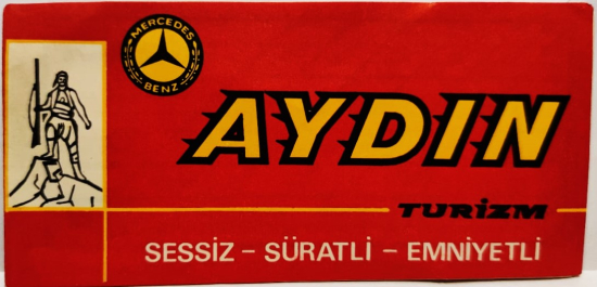  1970 AYDIN TURİZM MERCEDEZ BENZ SESSİZ SURATLİ EMNİYETLİ  OTOBUS BİLETİ