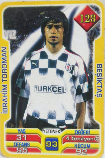 İBRAHİM TOROMAN BESİKTAS SPOR KULUBU 2013 . 2014 SUPER FİNAL 7. SERİ OYUN KARTI KART NO 128 