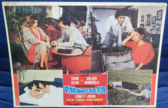 PARAMPARCA  FİLMİNİN LOBI TANITIM KARTI BASROLLERDE  TARIK AKAN GULSEN BUBİKOGLU CUNEYT ARKIN YARDIMCI OYUNCULAR SEVTAP PERMAN ORHAN GUNSİRAY 