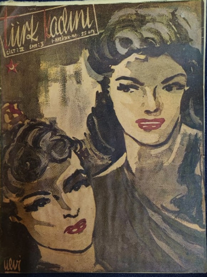 TURK KADINI DERGİSİ 1 HAZİRAN 1947 SAYI 3