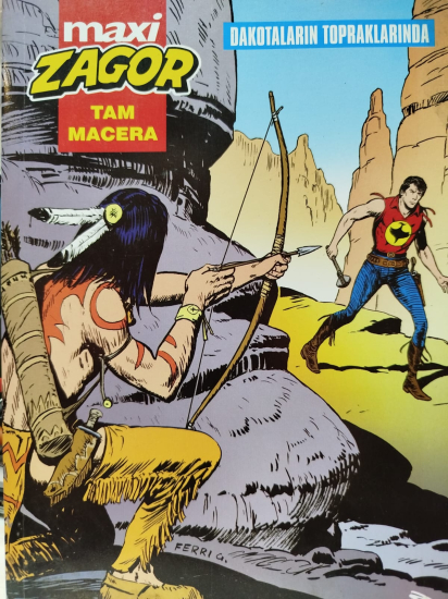 MAXİ ZAGOR  TAM MACERA 16 TAM DAKOTALARIN TOPRAKLARINDA  YOLCULUGU CİZGİ ROMAN NO 4 