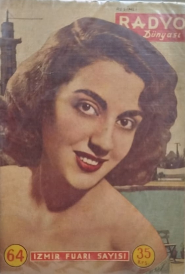 RESİMLİ RADYO DÜNYASI SAİME SİNAN KAPAK RESİMLİ  SAYI 64 1950 -1953 YILLARI ARASINDA YAYIMLANMIŞ BİR MAGAZİN DERGİSİDİR
