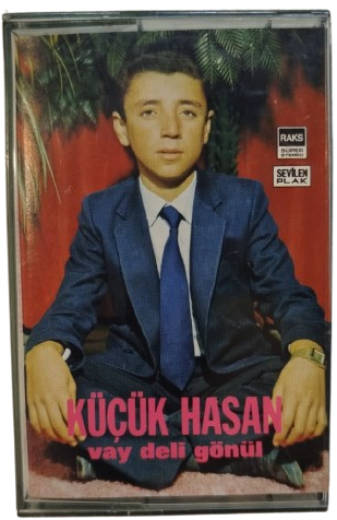 KUCUK HASAN VAY DELİ GONLUM ORJINAL KAYIT KASET