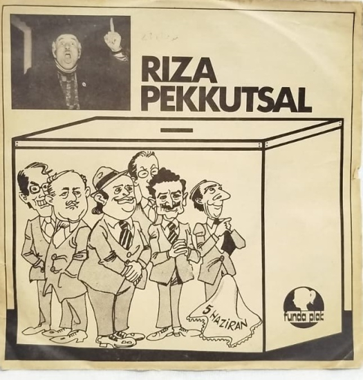 RIZA PEKKUTSAL ZAM PAKETİ ZAMALİSYON 77 FUNDA PLAK NADİR SİYASİ MİZAH 45 LİK PLAK ORJINAL KABINDA