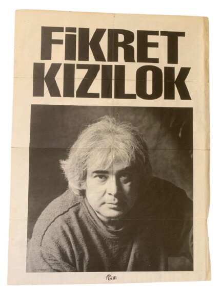 FİKRET KIZILOK DÖNEM BASKI ''DERGİ EKİ'' AFİŞ