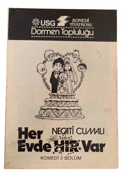 USG KOMEDİ TİYATROSU DORMEN TOPLULUĞU ''HER EVDE HIR VAR'' TİYATRO OYUN BROŞÜRÜ
