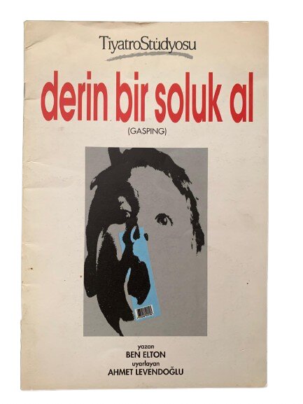 TİYATRO STÜDYOSU ''DERİN BİR SOLUK AL'' TİYATRO MÜZİKAL OYUN KİTAPÇIĞI