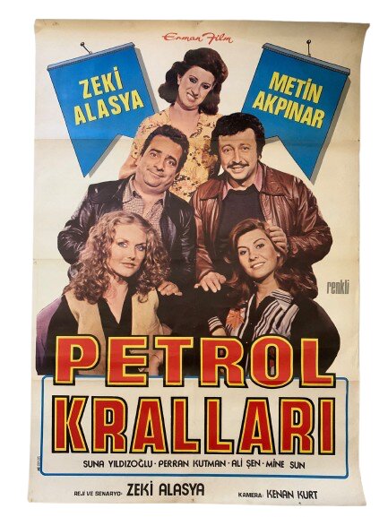 ''PETROL KRALARI'' DÖNEM BASKI FİLM AFİŞİ