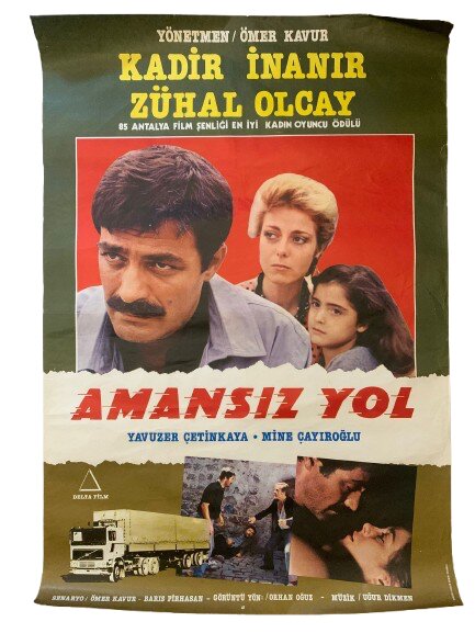 KADİR İNANIR ''AMANSIZ YOL'' DÖNEM BASKI FİLM AFİŞİ