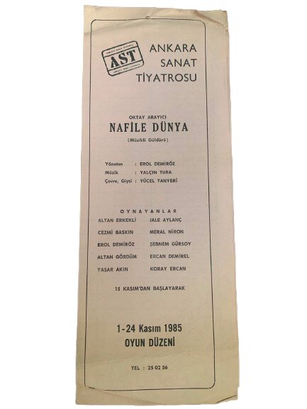 ANKARA SANAT TİYATROSU (AST) ''NAFİLE DÜNYA'' OYUN DÜZENİ PROGRAMI