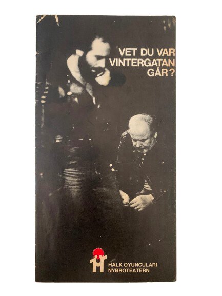 HALK OYUNCULARI ''VET DU VAR VINTERGATAN GAR?'' ALMANCA TİYATRO BROŞÜRÜ