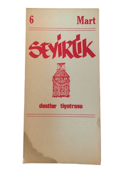 DOSTLAR TİYATROSU ''SEYİRLİK'' TİYATRO OYUN PROGRAMI