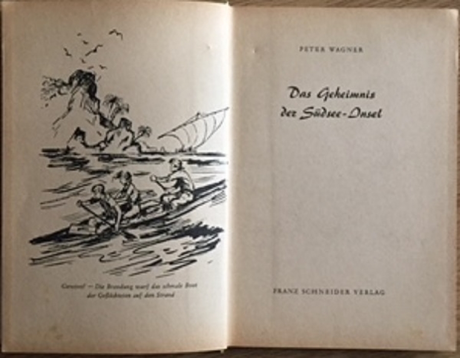 1960 DAS GEHEİMNİS DER SÜDSEE-ONSEL GÜNEY DENİZİ ADASININ SIRRI ROMAN