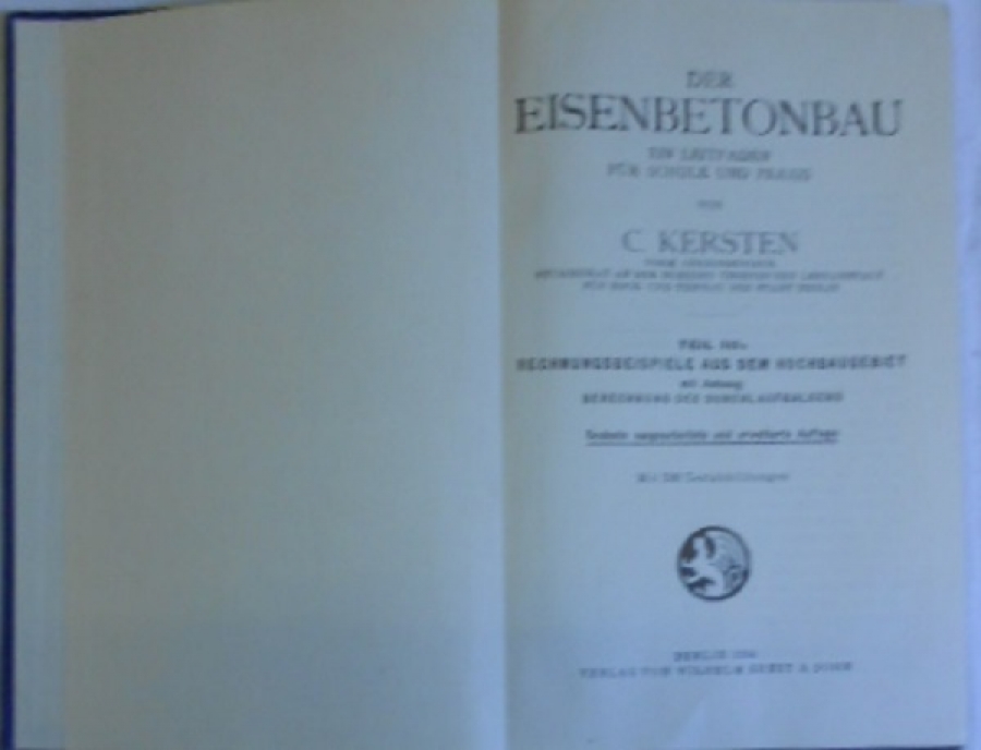  KERSTEN DER EISENBETONBAU TEIL III AUFLAGE 1949 BETONARME YAPI ANALİZLERİ