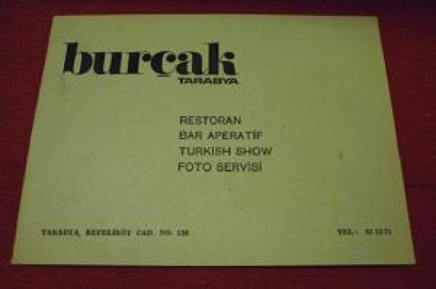 BURÇAK TARABYA RESTORAN BAR APERATİF TURKİSH SHOW FOTO SERVİSİ TARABYA, KEFELİKÖY CAD. NO. 156 