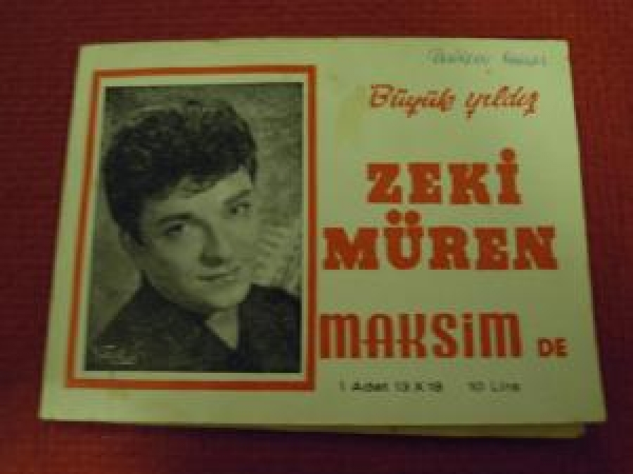 BÜYÜK YILDIZ ZEKİ MÜREN MAKSİM DE TEPEBAŞI CUMHURİYET PAVYONU PLAY-BOY CLUB 