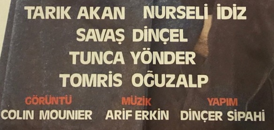 SİNEMA AFİŞİ CÖZÜLMELER TARIK AKAN NURSELİ İDİZ