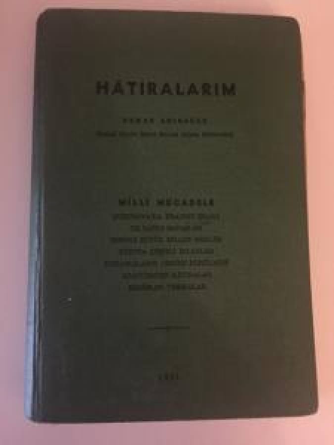 HATIRALARIM MİLLİ MÜCADELE İMZALI 1961 DAMAR ARIKOĞLU 