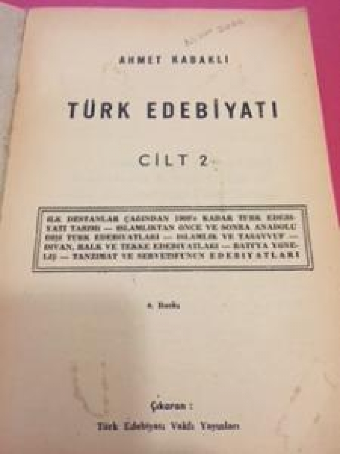 AHMET KABAKLI TÜRK EDEBİYATI CİLT 2 774 SAYFA BİZİM OFSET 